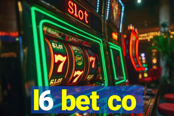 l6 bet co